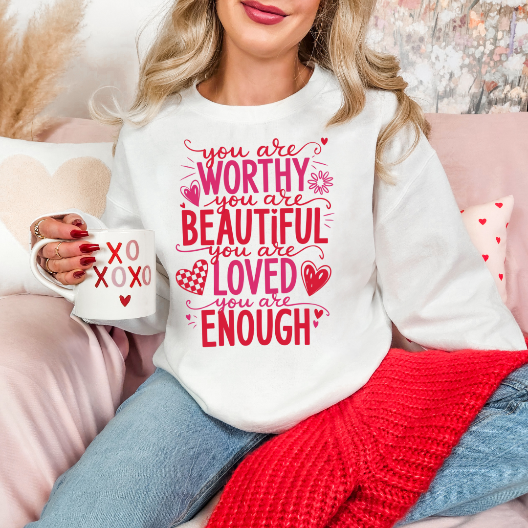 You are Worthy, Beautiful, Loved, and Enough Transfer