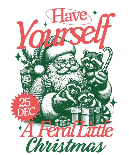 Have Yourself a Feral Christmas Transfer