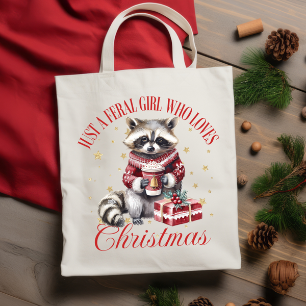 Just a Feral Girl Who Loves Christmas Transfer