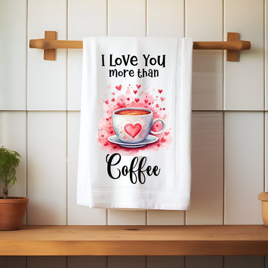 Love You More Than Coffee Transfer