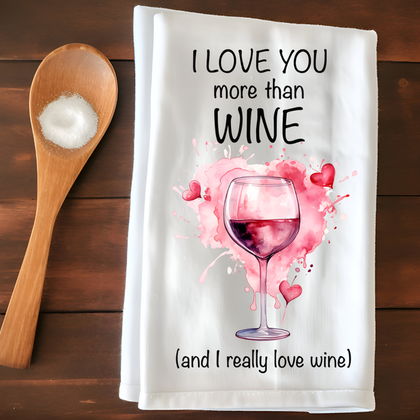 I Love You More Than Wine Transfer